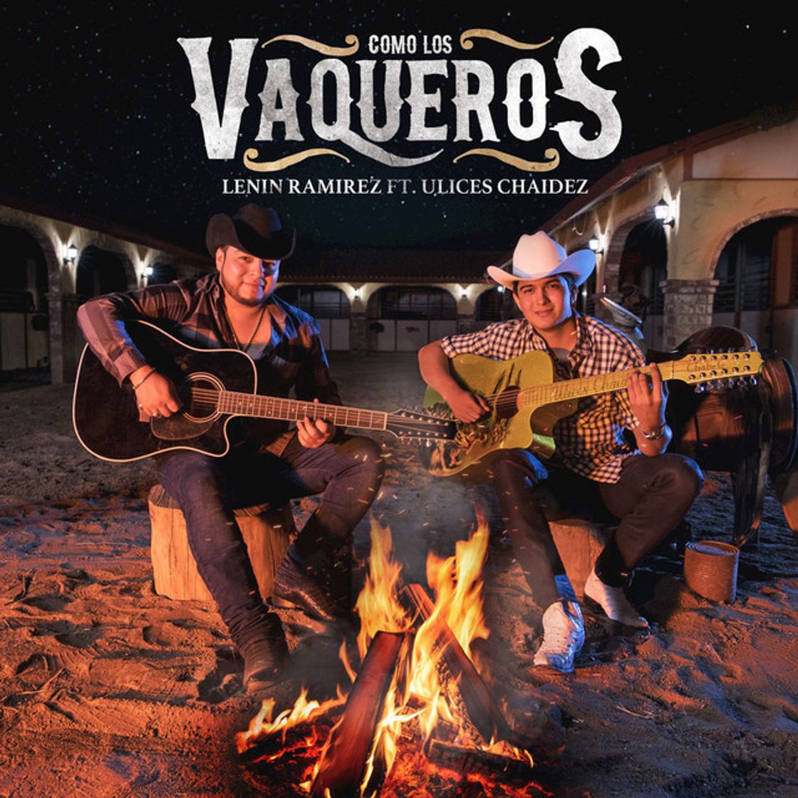 Canciones Como los Vaqueros