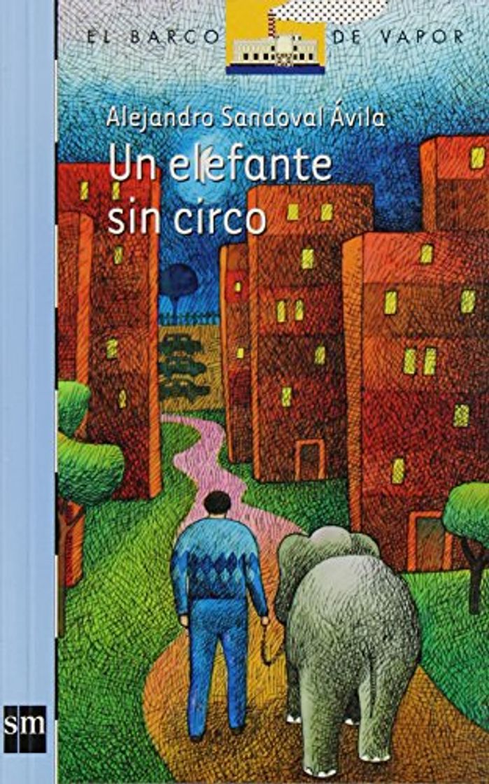 Book Un elefante sin circo / An Elephant without a Circus