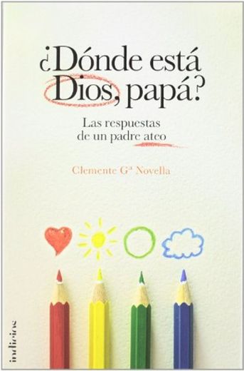 ¿Dónde está Dios, papá?