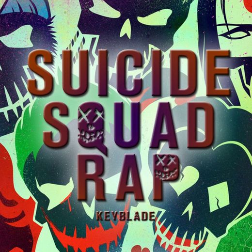 Somos los Malos (Suicide Squad Rap)