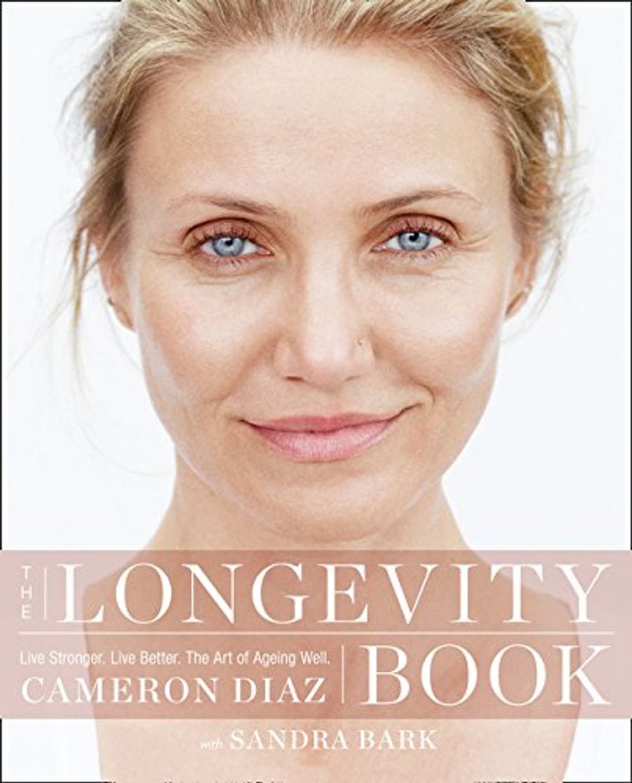 Books The Longevity Book: The Biology of Resilience, the Privilege of Time and the New Science of Age