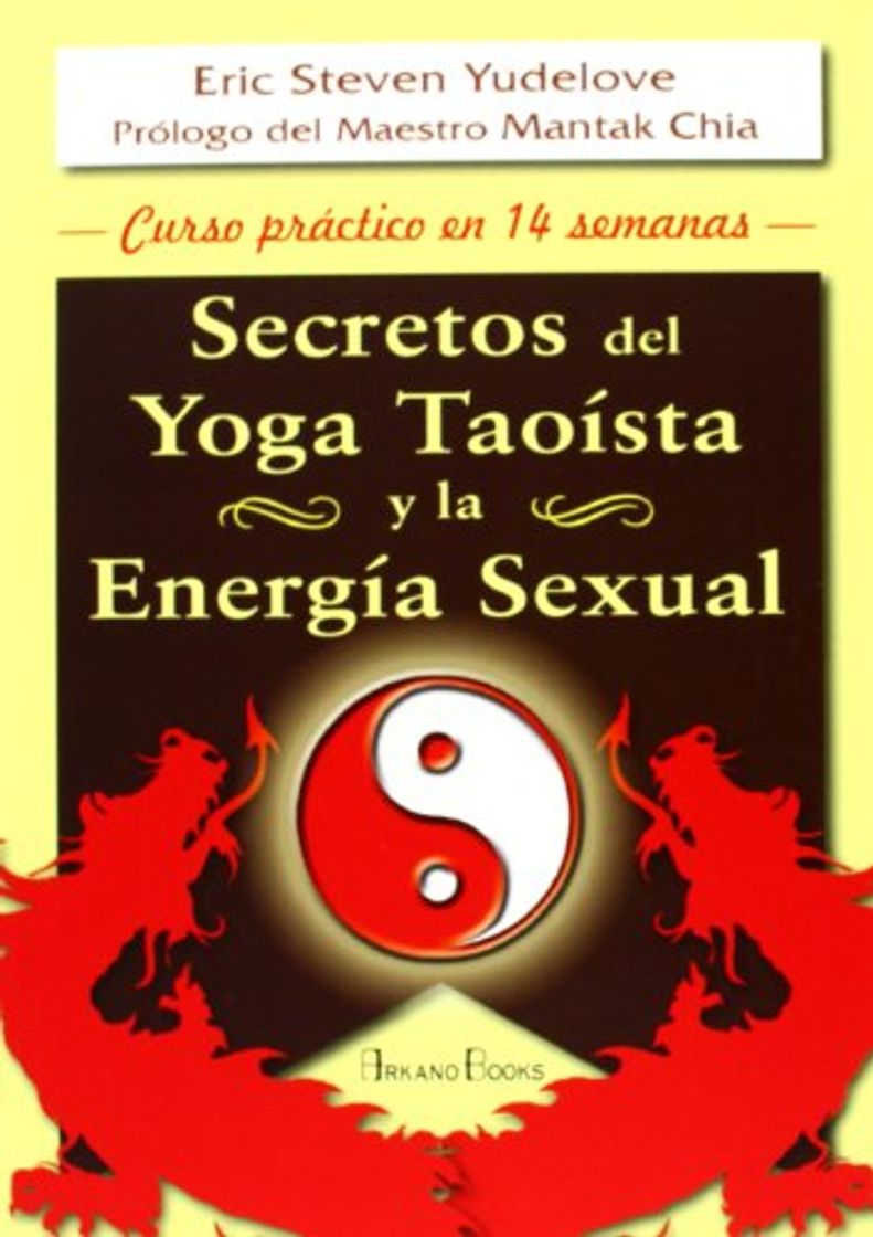 Libro Secretos del yoga taoísta y la energía sexual