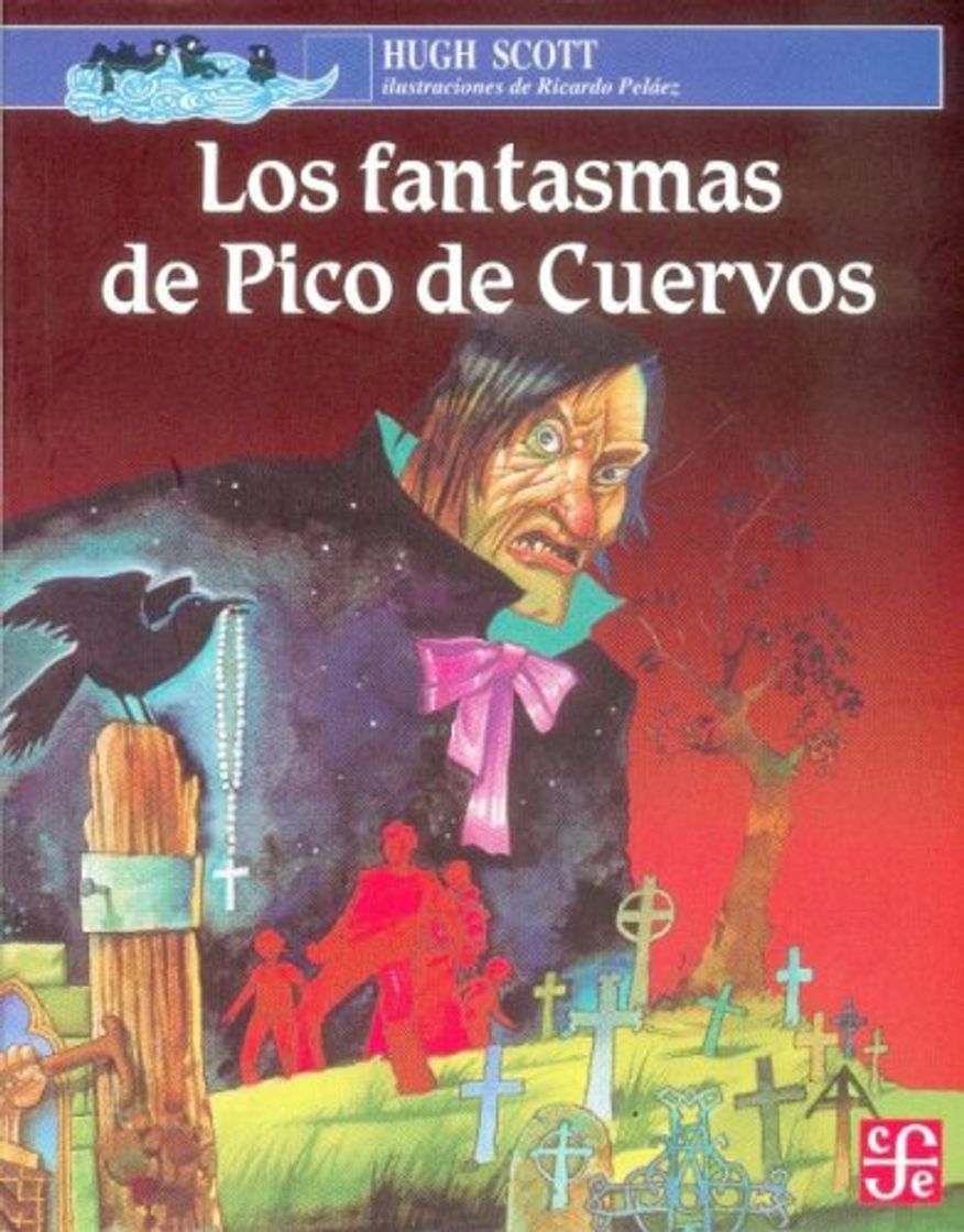 Book Los Fantasmas de Pico de Cuervos