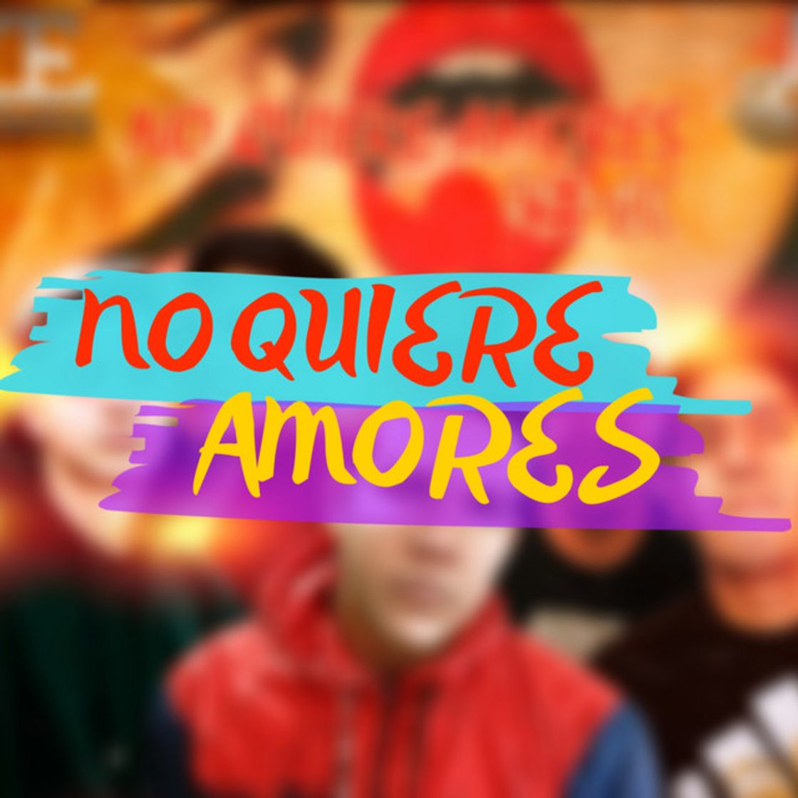 Canciones No Quiere Amores