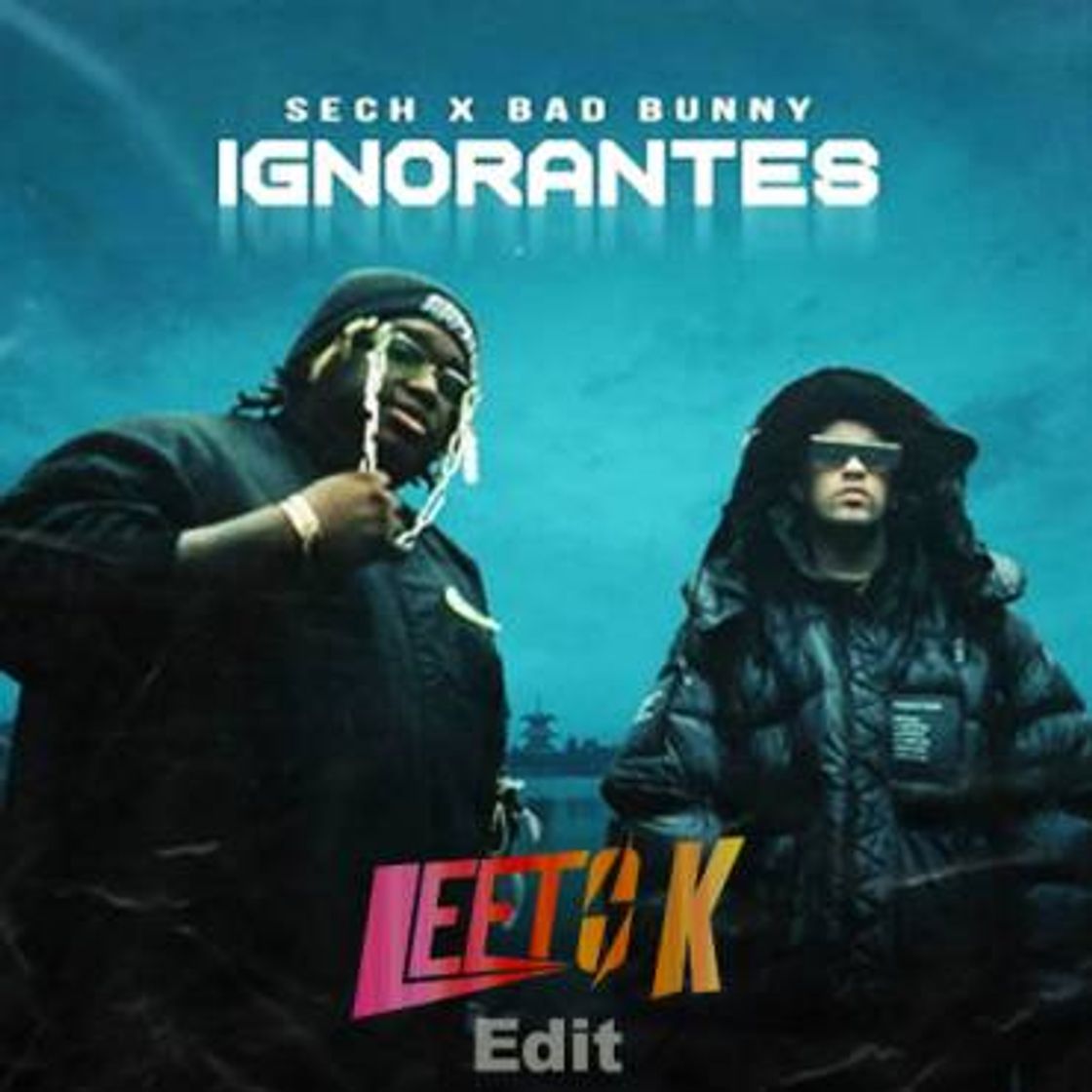 Canción Ignorantes - Bad Bunny & Sech 💬💬💫💬