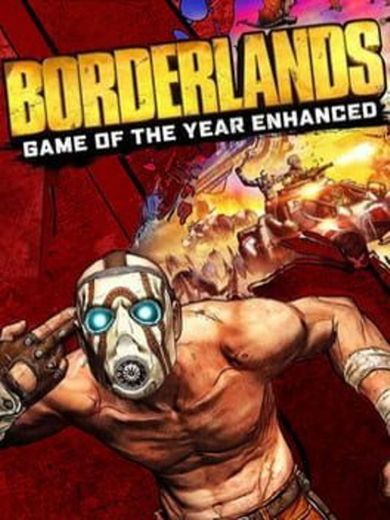 Borderlands: Game of the Year Enhanced