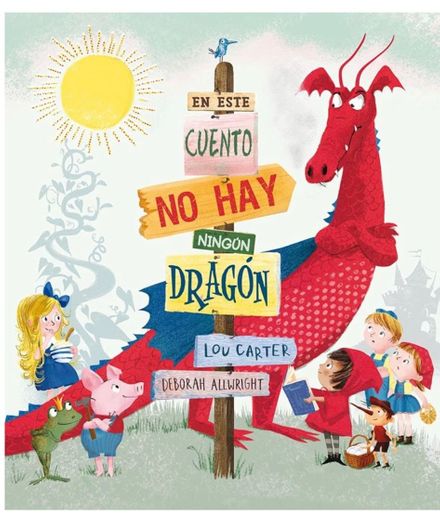 En este cuento no hay ningún dragón 