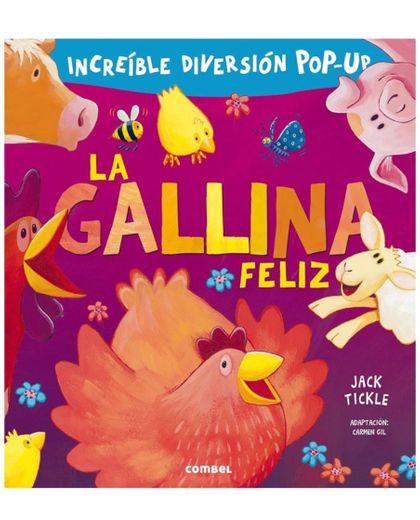 La gallina feliz/ Libro pop- up 