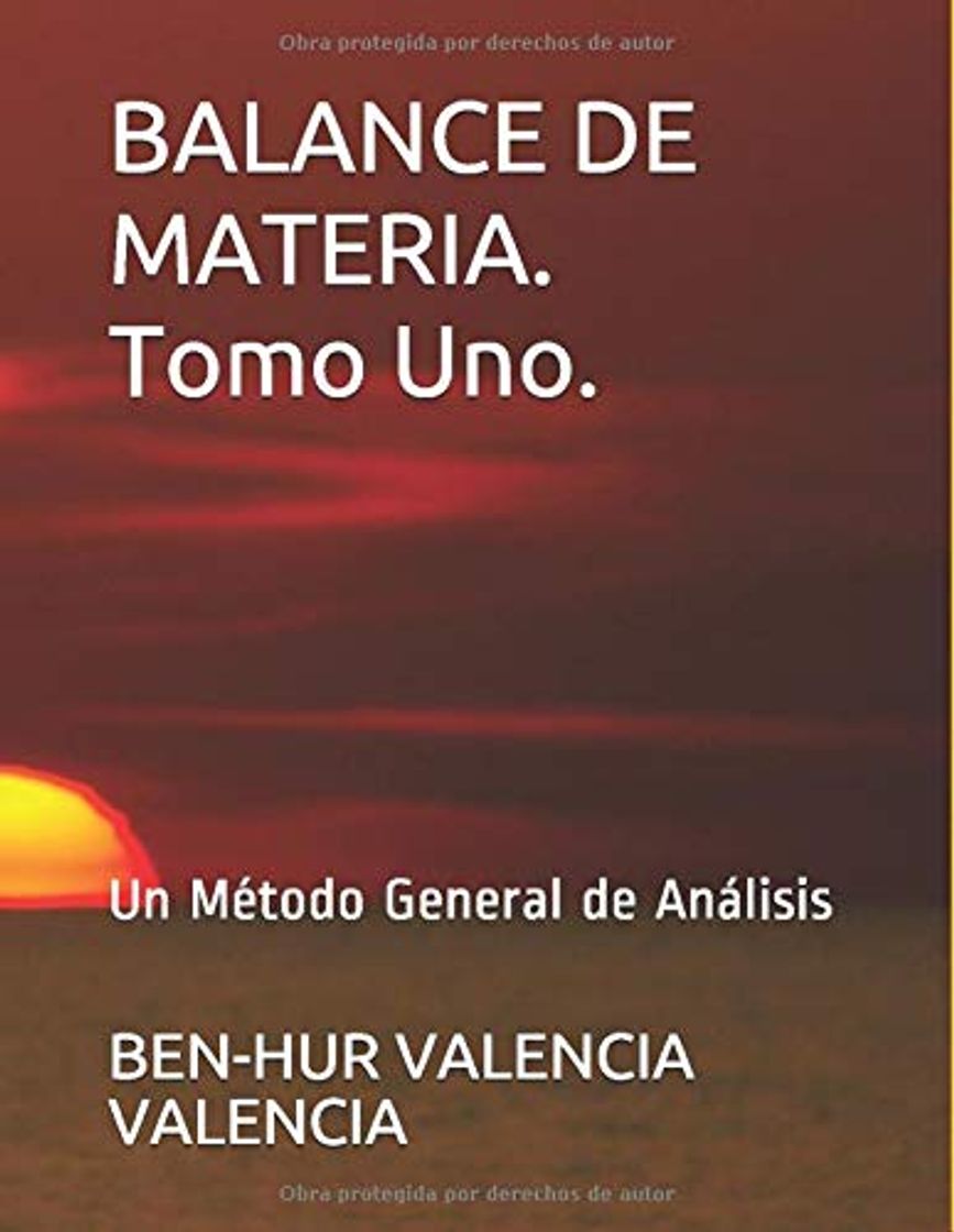 Libros BALANCE DE MATERIA. Tomo Uno.