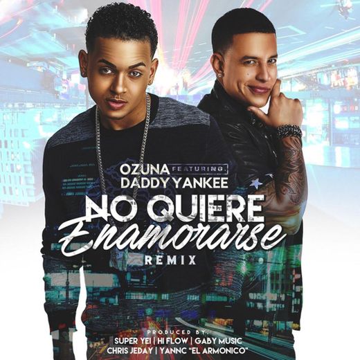 No Quiere Enamorarse - Remix