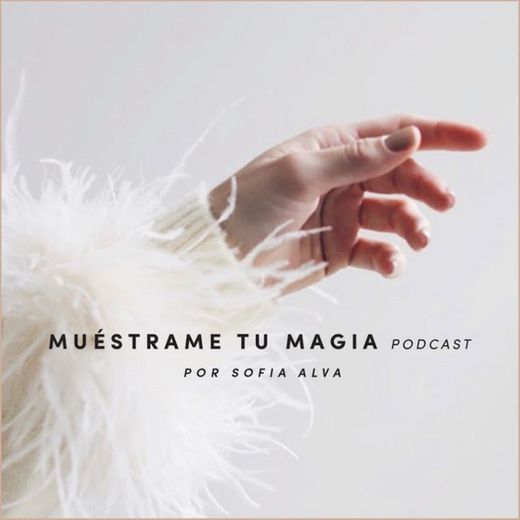 Muéstrame tu magia