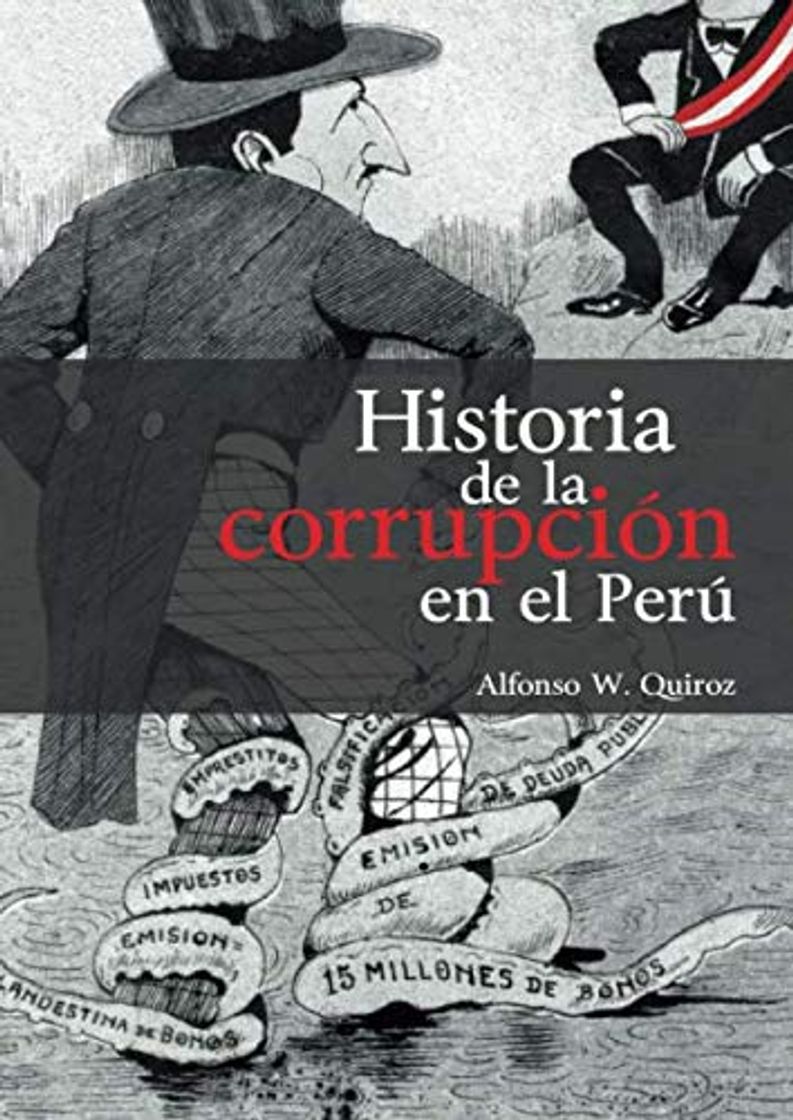 Libro Historia de la corrupción en el Perú