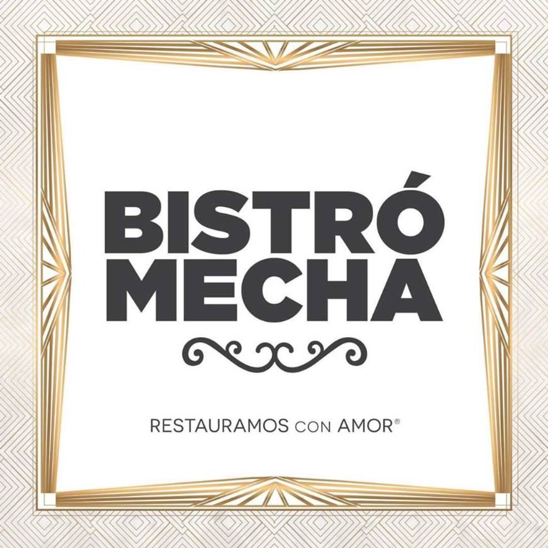 Restaurantes Bistro Mecha Centro Histórico