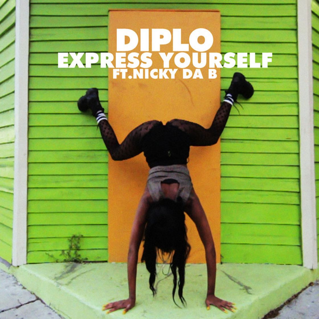 Canción Express Yourself (feat. Nicky Da B)