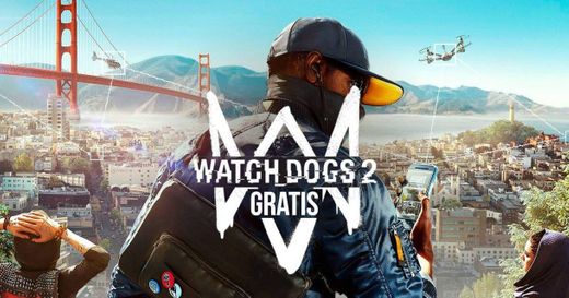 Watch Dogs 2 🔥GRATIS 🔥