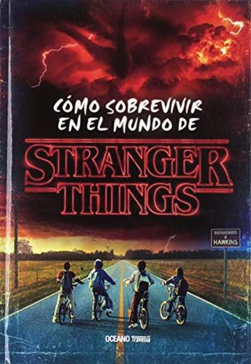 Cómo sobrevivir en el mundo de Stranger Things