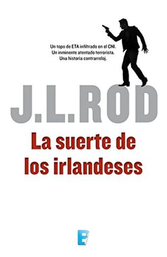 La suerte de los irlandeses