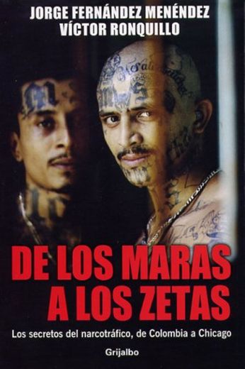 De los Maras a los Zetas