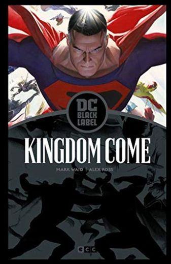 Kingdom Come – Edición Dc Black Label