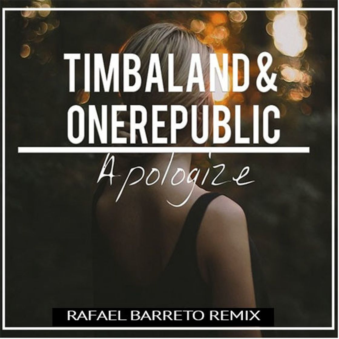 Canción Timbaland apologize ft. OneRepublic