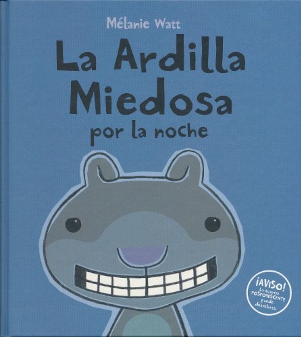 Ardilla miedosa por la noche, La - tapa dura-