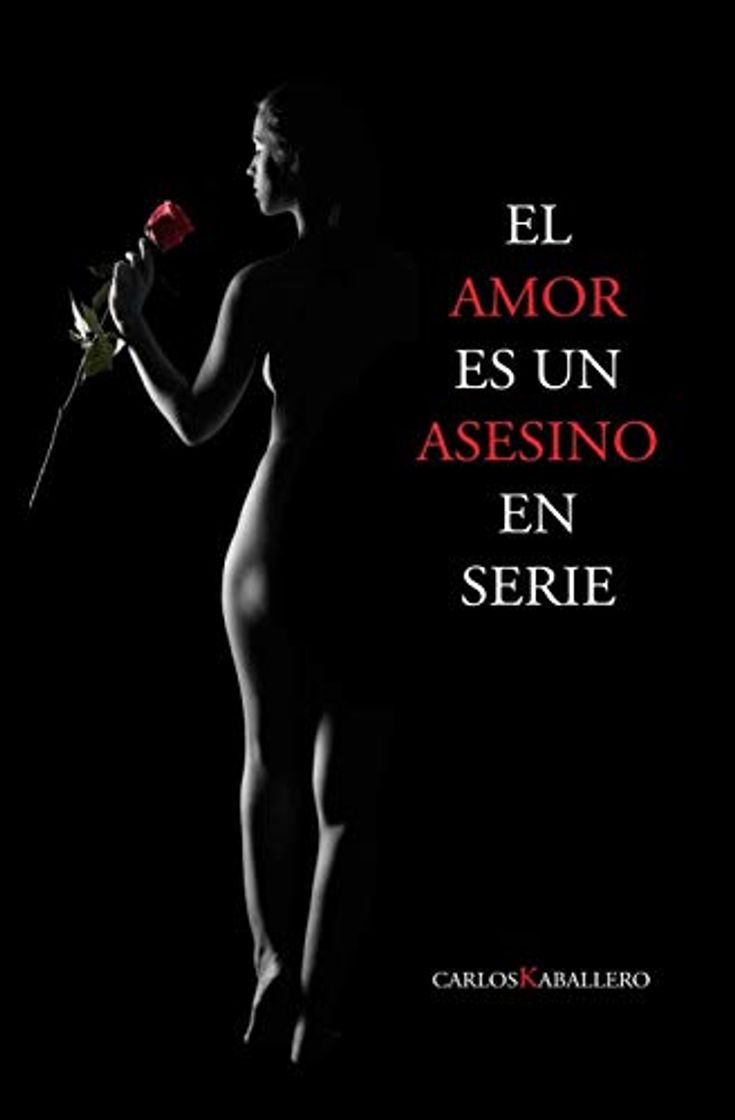 Book El amor es un asesino en serie