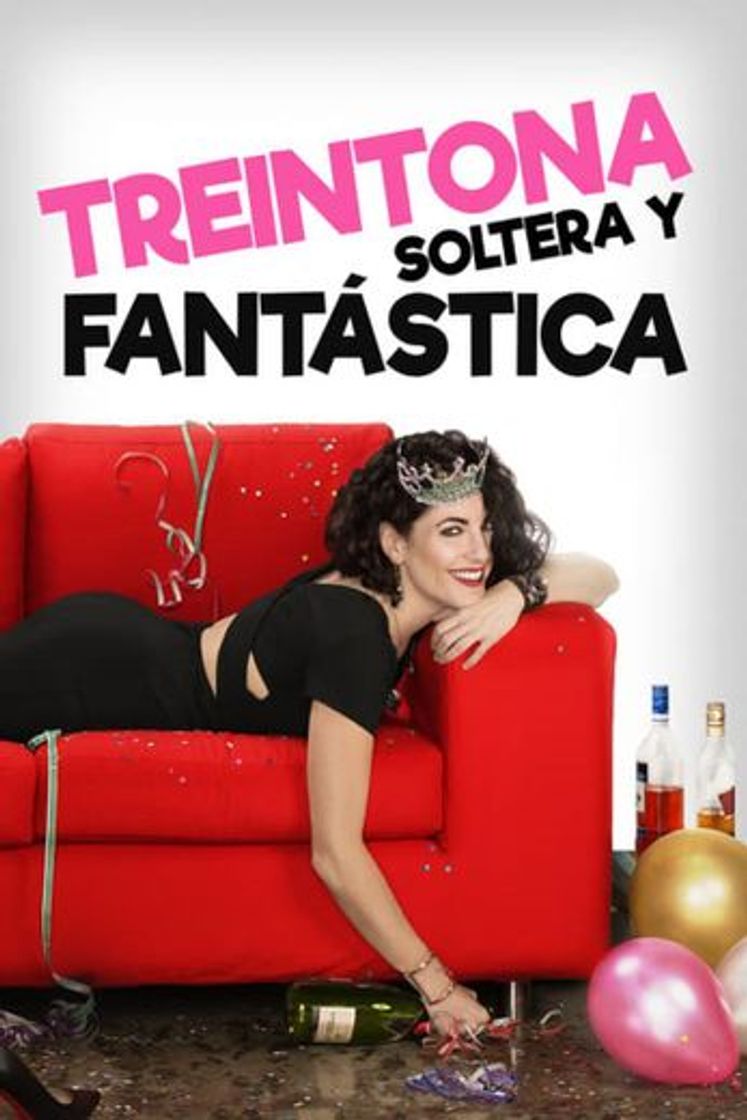 Película Treintona, Soltera y Fantástica