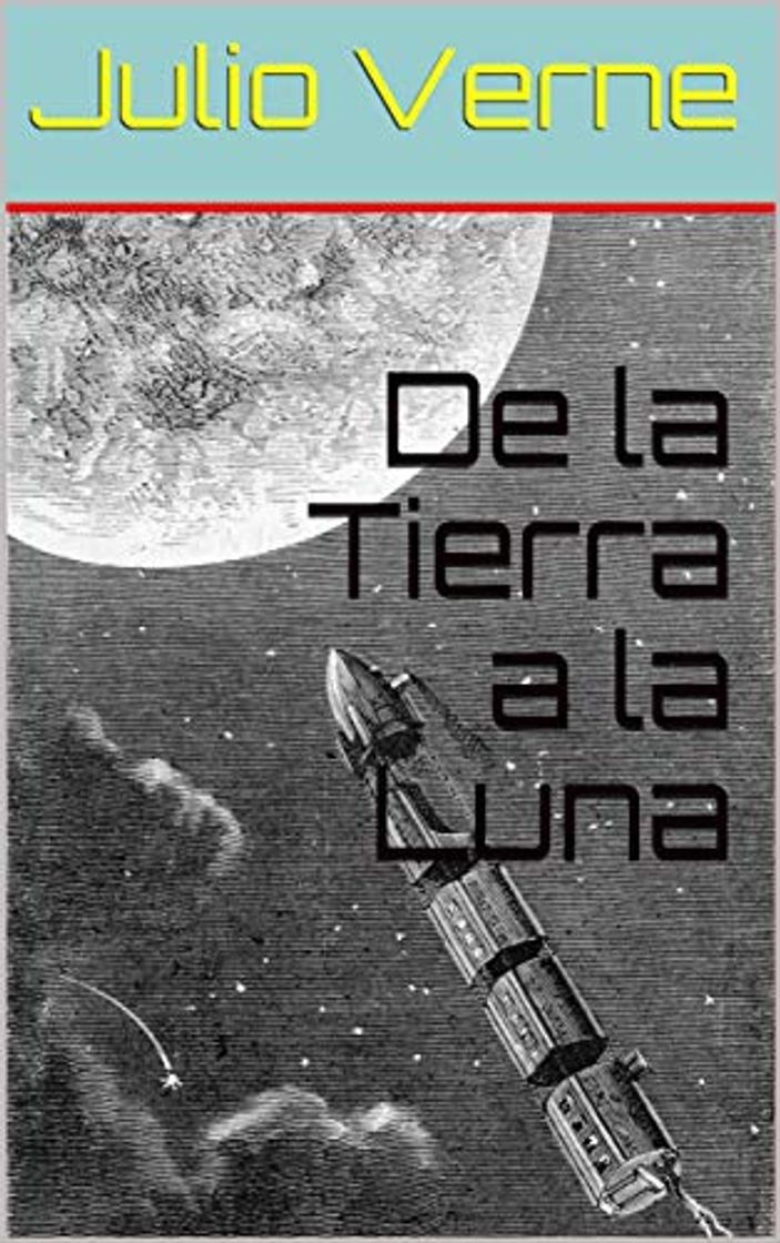 Book De la Tierra a la Luna