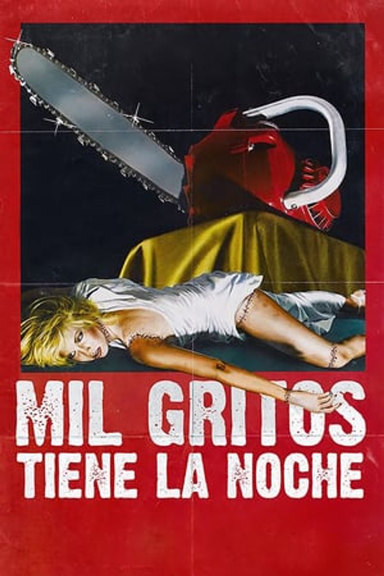 Movie Mil gritos tiene la noche