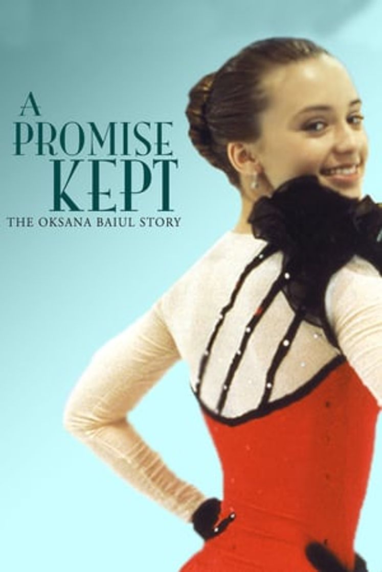 Movie A Promise Kept: The Oksana Baiul Story