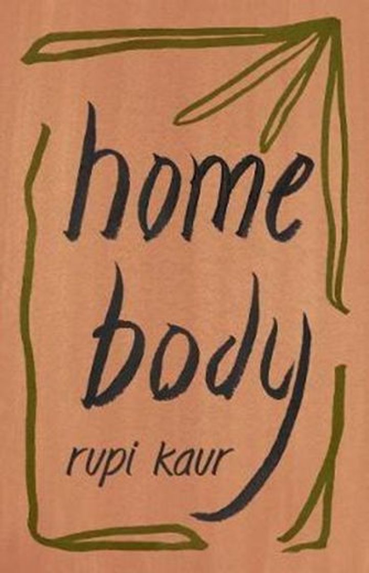 Books Home Body | Rupi Kaur 