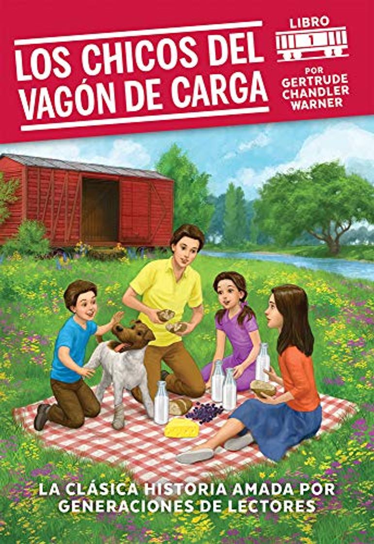 Libro Los chicos del vagon de carga (Spanish Edition): 1 (Boxcar Children Mysteries)