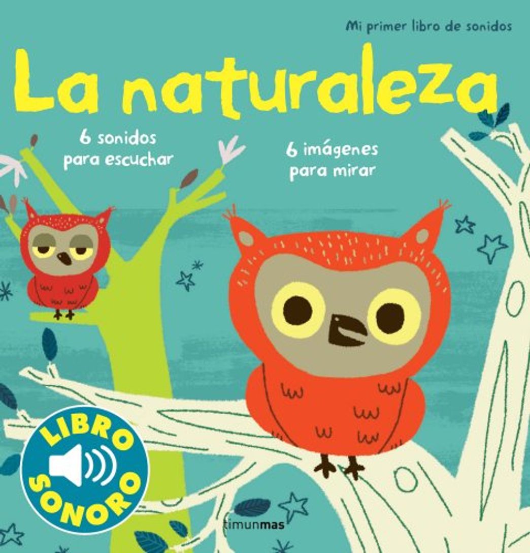 Book La naturaleza. Mi primer libro de sonidos