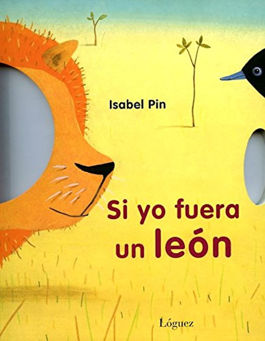 Libro Si Yo Fuera Un León