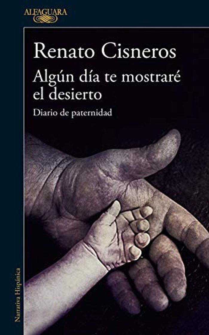 Libro Algún día te mostraré el desierto