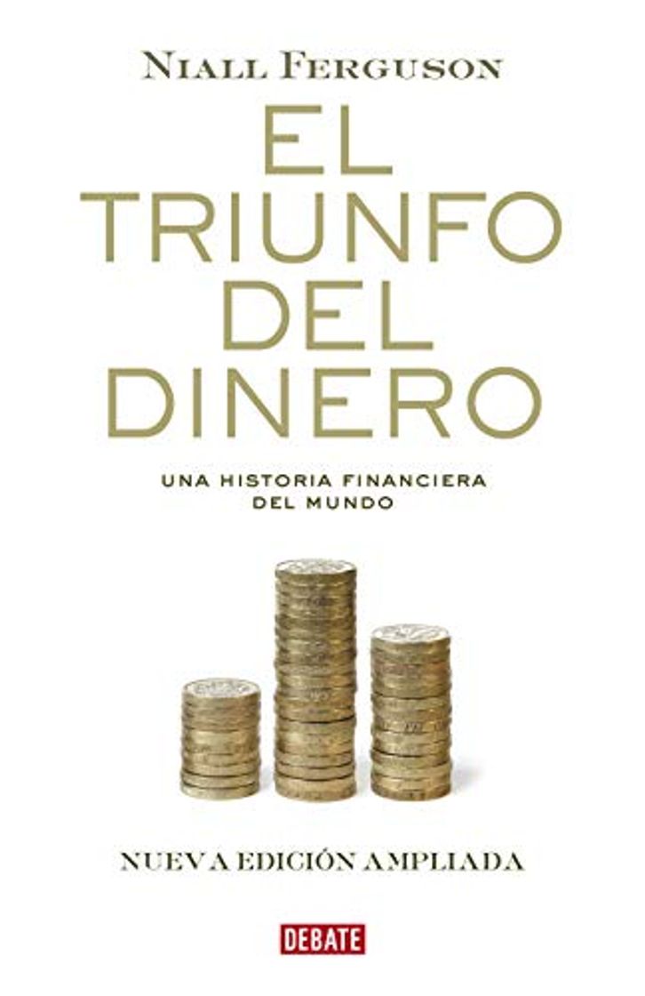 Book El triunfo del dinero: Una historia financiera del mundo