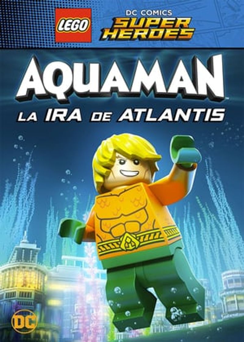 Película LEGO DC Super Heroes: Aquaman: la ira de Atlantis