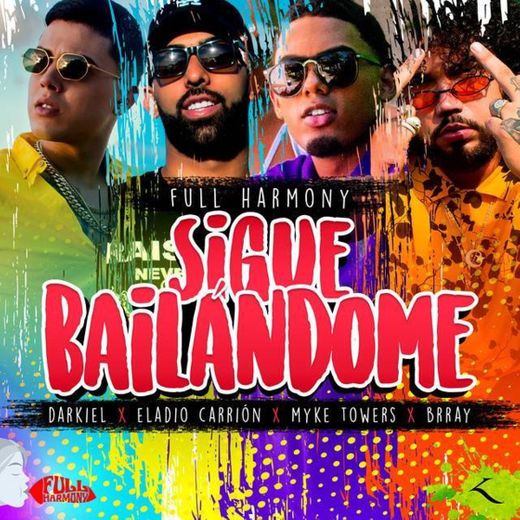 Yann'C Darkiel, Mike, Eladio, Brray - Sigue bailandome 
