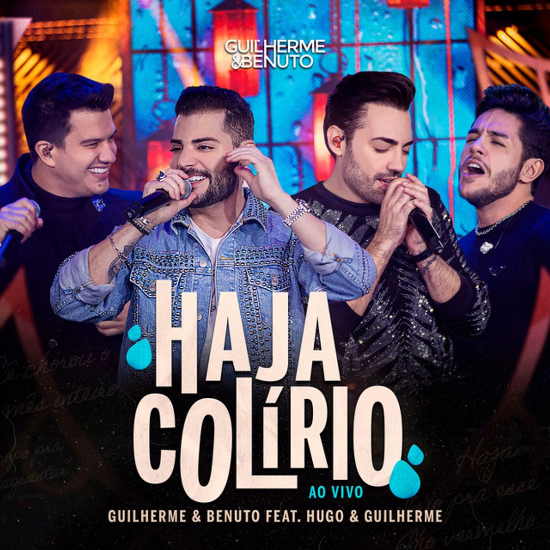 Music Haja Colírio (feat. Hugo & Guilherme) - Ao Vivo