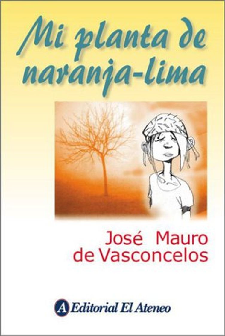 Libro Mi planta de naranja lima