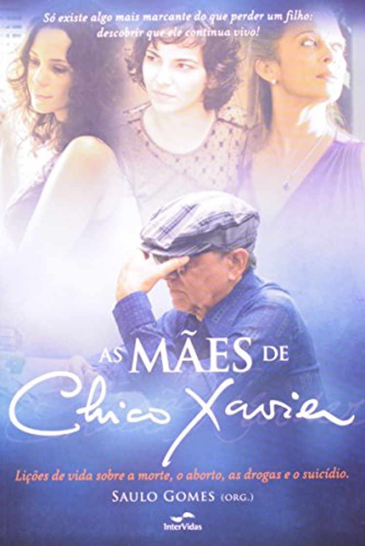 Libro As Mães de Chico Xavier