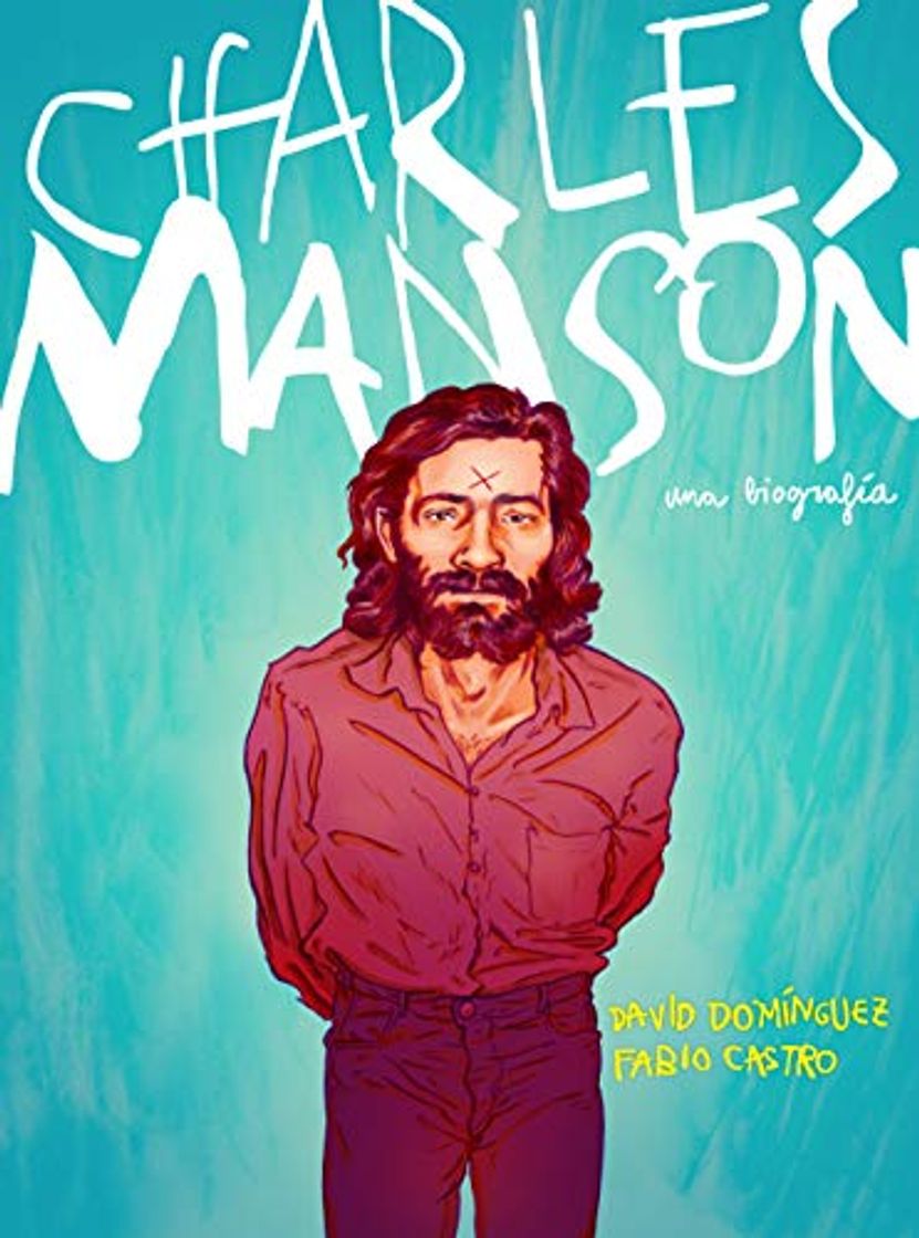 Book Charles Manson: Una biografía