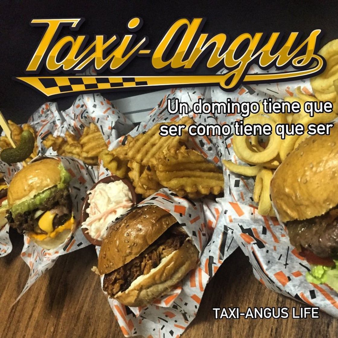 Restaurants Taxi-Angus Burger