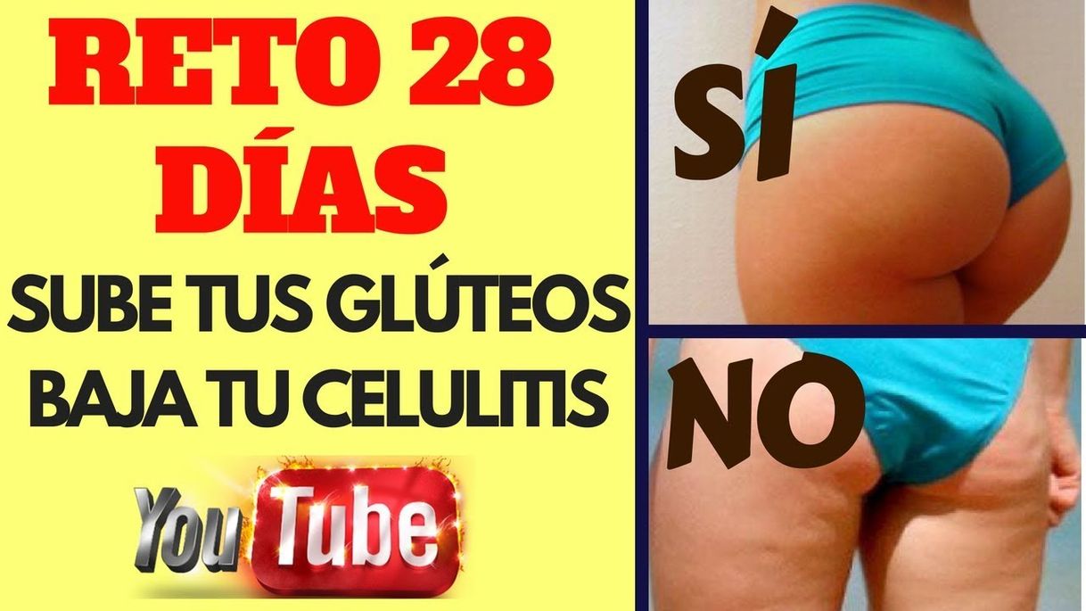 Fashion CÓMO ELIMINAR CELULITIS Y AUMENTAR GLÚTEOS - YouTube