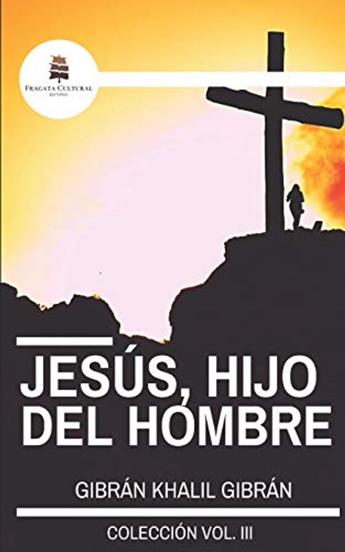 Libros Jesús, Hijo del Hombre