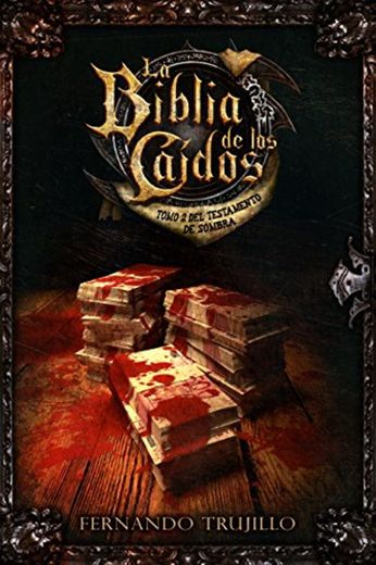 La Biblia de los Caídos