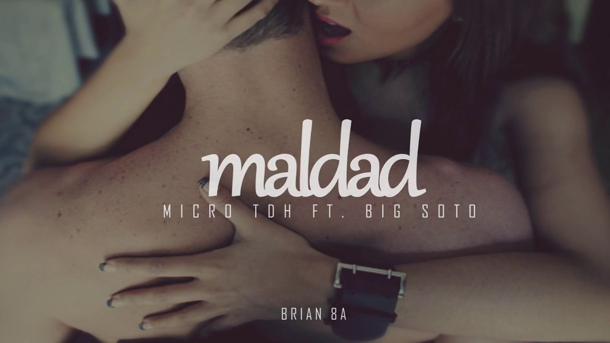 Canción Maldad (feat. Big Soto)