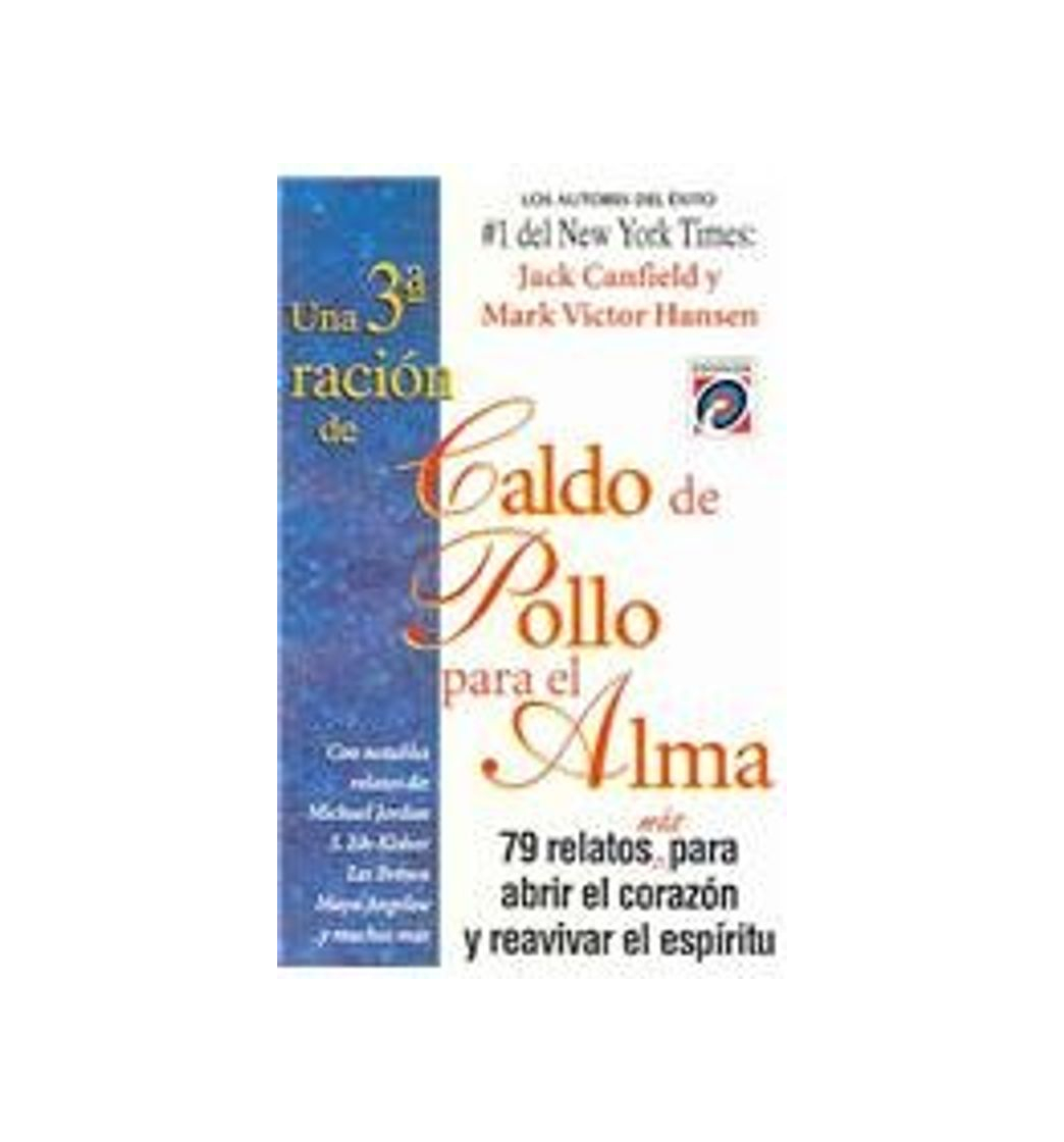 Libro Caldo de pollo para el alma / Chicken Soup for the Soul