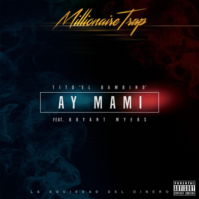 Canción Ay Mami (feat. Bryant Myers)