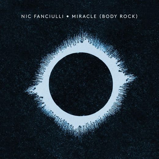 Miracle (Body Rock) - Edit